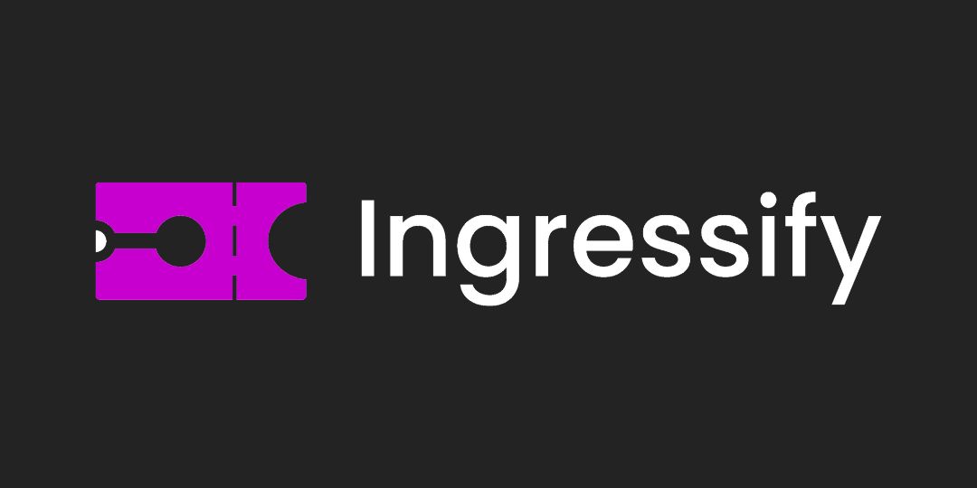 Ingressify